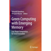 Green Computing with Emerging Memory: Low-Power Computation for Social Innovation