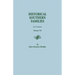 Historical Southern Families. in 23 Volumes. Volume VII