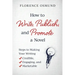 How to Write, Publish, and Promote a Novel