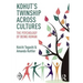 Kohut's Twinship Across Cultures: The Psychology of Being Human