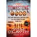 Tombstone: The Earp Brothers, Doc Holliday, and the Vendetta Ride from Hell