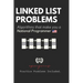 Linked List Problems: For Interviews and Competitive Programming
