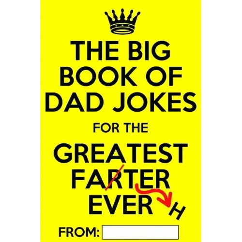 The Big Book of Dad Jokes: Terribly Good Personalized Dad Joke Book