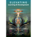 Elevating Learning & Development (paperback)