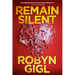 Remain Silent: A Chilling Legal Thriller from an Acclaimed Author