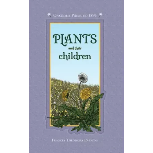 Plants and Their Children
