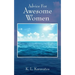 Advice For Awesome Women
