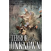 The Terror of the Unknown
