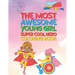 The Most Awesome Young Girl Super Cool Hero Coloring Book: 30 Fun Large Coloring Pages Showing Girls As Super Cool Hero's In Very Inspiring And Positi
