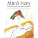 Mim's Story: How the Robin Got Her Red Breast
