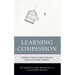 Learning Compassion: Conflict Resolution through Education and Therapy
