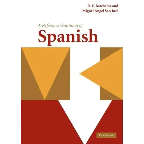A Reference Grammar of Spanish