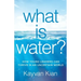 What Is Water?: How Young Leaders Can Thrive in an Uncertain World