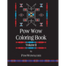 Pow Wow Coloring Book - Volume II