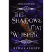 The Shadows That Whisper