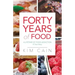 Forty Years of Food: A Lifetime of Food Addiction: A True Story