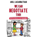 We Can Negotiate Too!