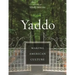 Yaddo: Making American Culture