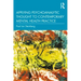 Applying Psychoanalytic Thought to Contemporary Mental Health Practice