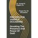 PRAYERS FOR VARIOUS OCCASIONS (Invoking The Presence/Power Of God): Prayer For All Occasions