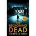 The Beckoning Dead: Books 1-3