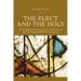 The Elect and the Holy