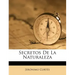 Secretos De La Naturaleza