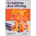 Creatures Are Stirring: A Guide to Architectural Companionship