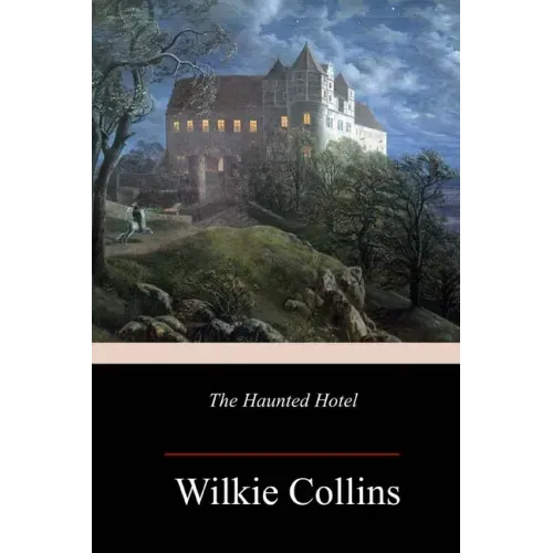 The Haunted Hotel