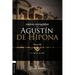Obras Escogidas de Augustín de Hipona, Tomo 3: La Ciudad de Dios 3