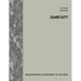 Guard Duty (TC 3-22.6 / FM 22-6)