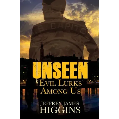 Unseen: Evil Lurks Among Us