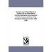 Narrative and Critical History of America, Ed. by Justin Winsor. French Explorations and Settlements in North America and Those of the Portuguese, Dut