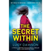The Secret Within: A totally gripping psychological thriller with a jaw-dropping twist