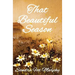 That Beautiful Season