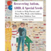 Recovering Autism, ADHD, & Special Needs: A Guide to Help Parents and Those who Work with Children Heal their Children Now