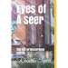 Eyes of A Seer: The Gift of Discerning spirits