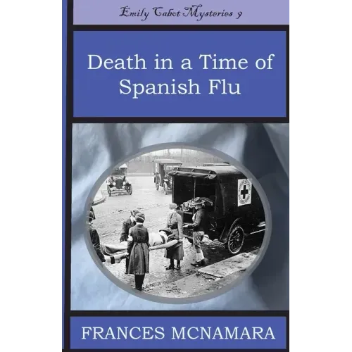 Death in a Time of Spanish Flu