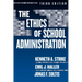 The Ethics of School Administration