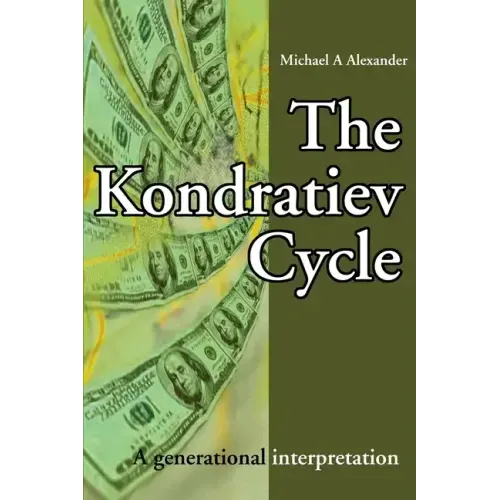 The Kondratiev Cycle: A generational interpretation