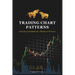 Trading Chart Patterns Including Candlestick Patterns and Breakout Patterns: The Simple Trading Book for Option, Future, Swing, Forex, and Day Traders