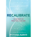Recalibrate: Six Secrets to Resetting Your Age