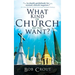 What Kind of Church Do You Want?