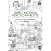 Early Women Psychoanalysts: History, Biography, and Contemporary Relevance