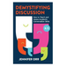 Demystifying Discussion: How to Teach and Assess Academic Conversation Skills, K-5