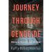 Journey through Genocide: Stories of Survivors and the Dead