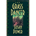 The Grass Dancer