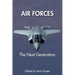 Air Forces: The Next Generation