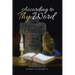 According to Thy Word