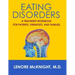 Eating Disorders: A Treatment Workbook for Patients, Therapists, and Families